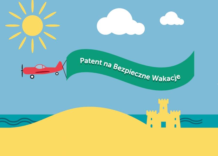 Patent na bezpieczne wakacje